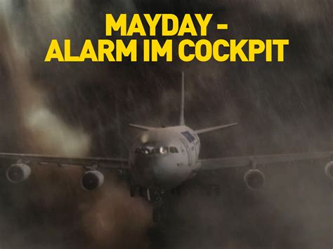 mayday alarm im cockpit deutsche ausstrahlung